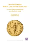 Domi militiaeque: Militär- und andere Altertümer cover