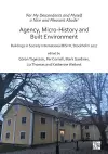 ‘For My Descendants and Myself, a Nice and Pleasant Abode’ – Agency, Micro-history and Built Environment cover