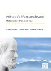 Aristotle’s Meteorologica: Meteorology Then and Now cover