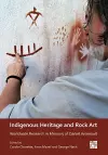 Indigenous Heritage and Rock Art cover