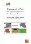 Mapping the Past: From Sampling Sites and Landscapes to Exploring the ‘Archaeological Continuum’ cover