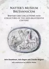 Natter’s Museum Britannicum: British gem collections and collectors of the mid-eighteenth century cover