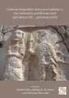 Colonial Geopolitics and Local Cultures in the Hellenistic and Roman East (3rd century BC – 3rd century AD) cover