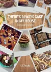 There's Always Cake In My House cover
