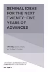 Seminal Ideas for the Next Twenty-Five Years of Advances cover