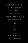 Go-to-Market Strategies for Women Entrepreneurs cover