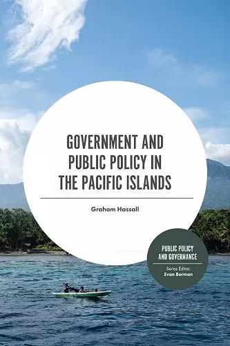 Government and Public Policy in the Pacific Islands cover