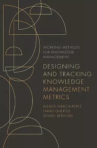 Designing and Tracking Knowledge Management Metrics cover