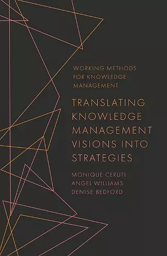 Translating Knowledge Management Visions into Strategies cover