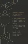 Knowledge Economies and Knowledge Work cover