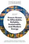 SDG7 - Ensure Access to Affordable, Reliable, Sustainable, and Modern Energy cover