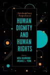 Interdisciplinary Perspectives on Human Dignity and Human Rights cover