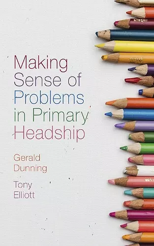 Making Sense of Problems in Primary Headship cover