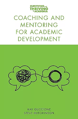 Coaching and Mentoring for Academic Development cover