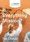 Is Everything Mission? cover