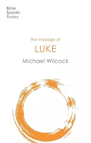 The Message of Luke cover