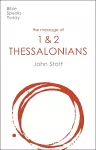 The Message of 1 and 2 Thessalonians cover
