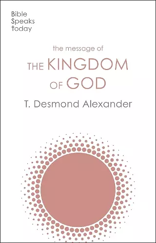 The Message of the Kingdom of God cover