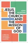 Jesus, the Church and the Mission of God cover