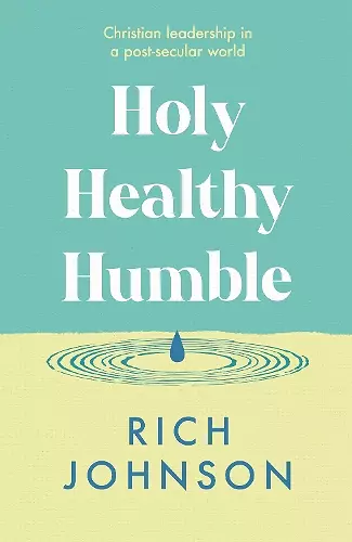 Holy, Healthy, Humble cover