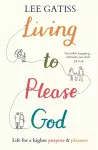 Living to Please God cover