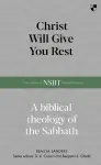 Christ Will Give You Rest cover