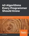 40 Algorithms Every Programmer Should Know cover