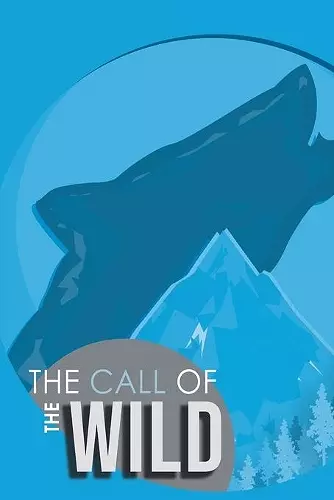 The Call of the Wild cover