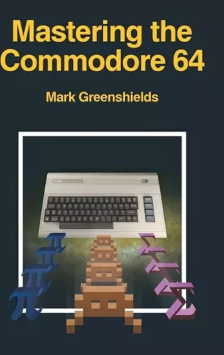 Mastering the Commodore 64 cover