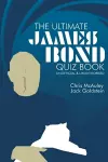 James Bond - The Ultimate Quiz Book cover