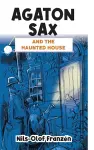 Agaton Sax and the Haunted House cover