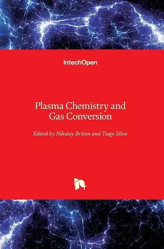 Plasma Chemistry and Gas Conversion cover