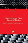 Characterizations of Some Composite Materials cover