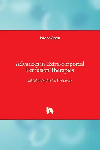 Advances in Extra-corporeal Perfusion Therapies cover