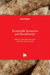 Renewable Resources and Biorefineries cover