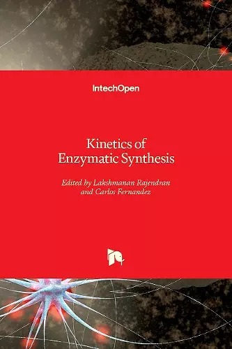 Kinetics of Enzymatic Synthesis cover