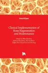 Clinical Implementation of Bone Regeneration and Maintenance cover