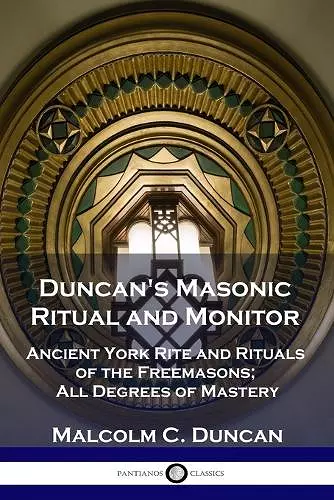 Duncan's Masonic Ritual and Monitor cover