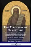 The Typology of Scripture cover