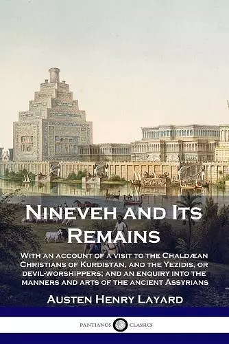 Nineveh and Its Remains cover