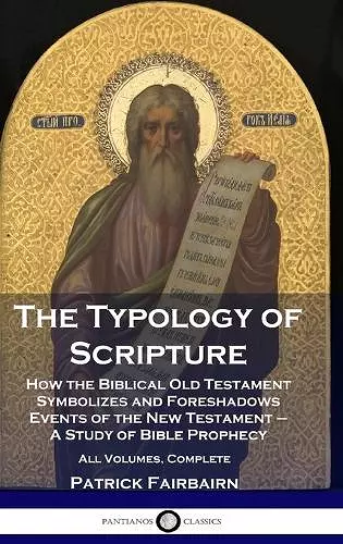 The Typology of Scripture cover