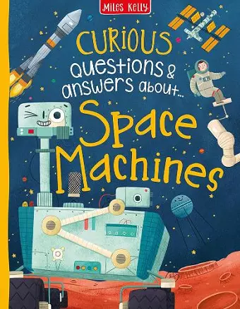 Curious Questions & Answers about Space Machines cover