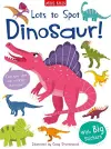 Lots to Spot Sticker Book: Dinosaurs! cover