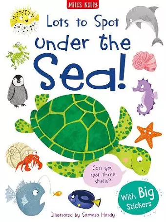 Lots to Spot Sticker Book: Under the Sea! cover