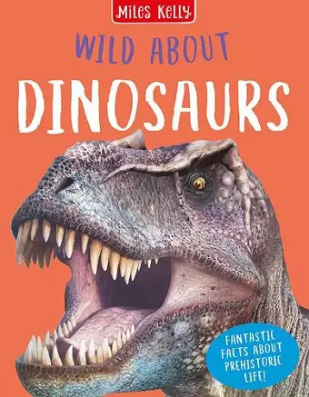 Wild About Dinosaurs cover
