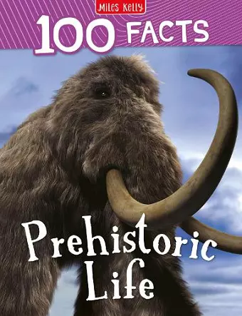 100 Facts Prehistoric Life cover