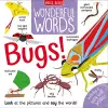 Wonderful Words: Bugs! cover