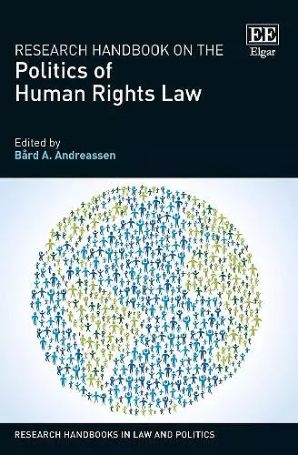 Research Handbook on the Politics of Human Rights Law cover