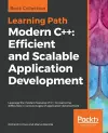 Modern C++: Efficient and Scalable Application Development cover