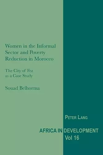 Women in the Informal Sector and Poverty Reduction in Morocco cover